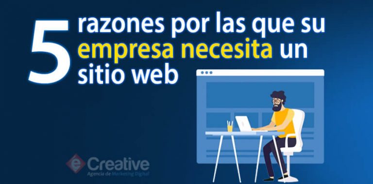 5 razones por las que su empresa necesita un sitio web