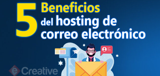 5-beneficios-hosting-correo-electronico-ecreative-peru-lima