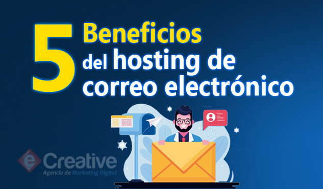 5-beneficios-hosting-correo-electronico-ecreative-peru-lima