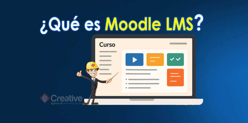 ¿Qué es Moodle LMS?